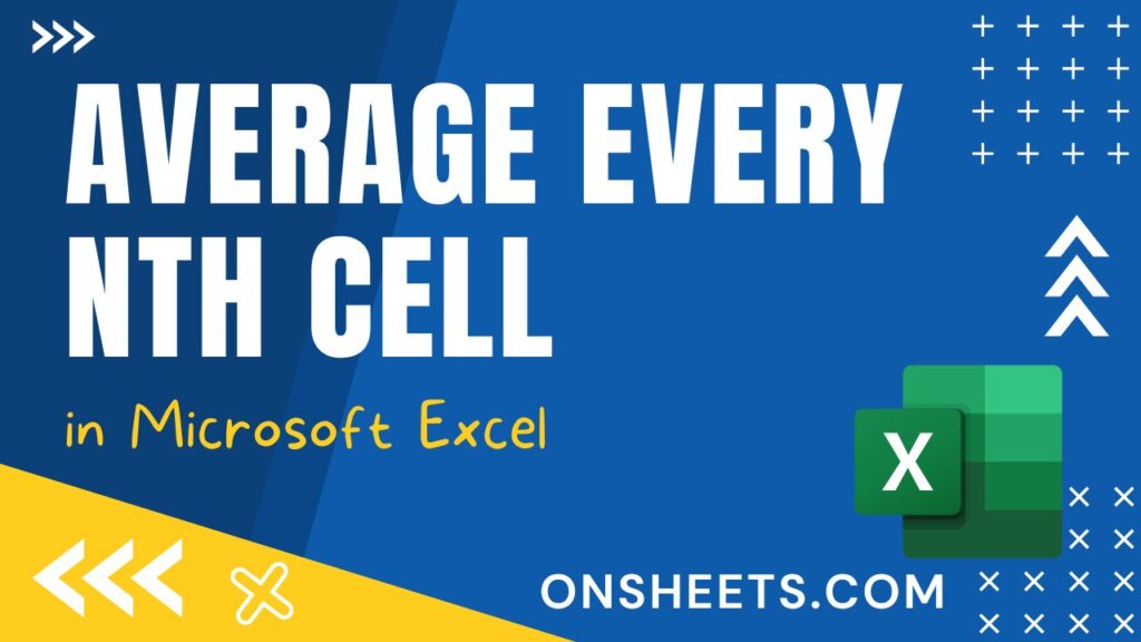 how-to-average-every-nth-cell-in-excel-3-ways-on-sheets