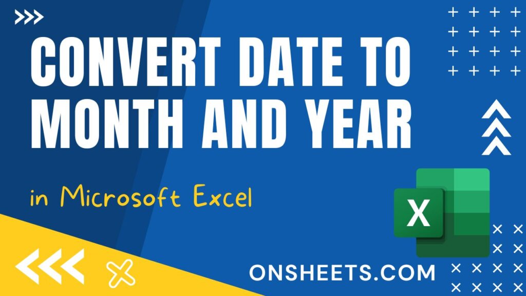 how-to-convert-a-date-to-month-and-year-in-excel-6-best-methods-on