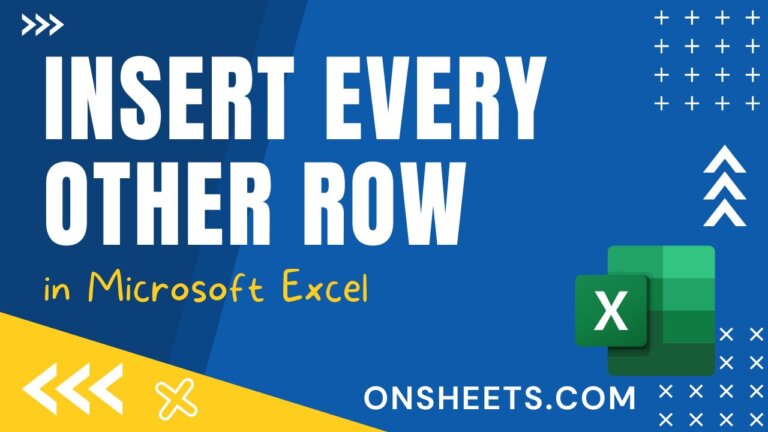 how-to-insert-every-other-row-in-excel-3-best-ways-on-sheets